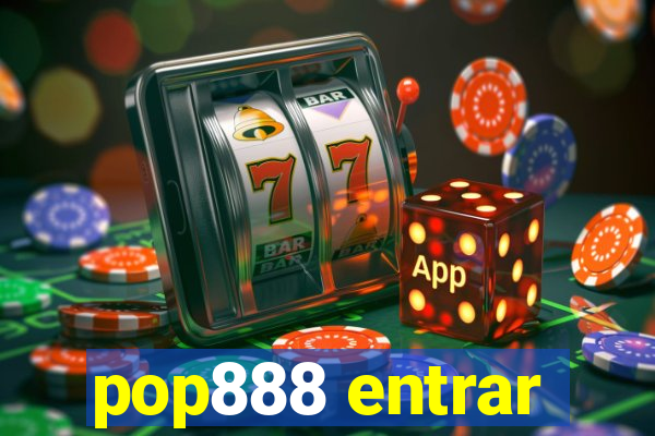 pop888 entrar